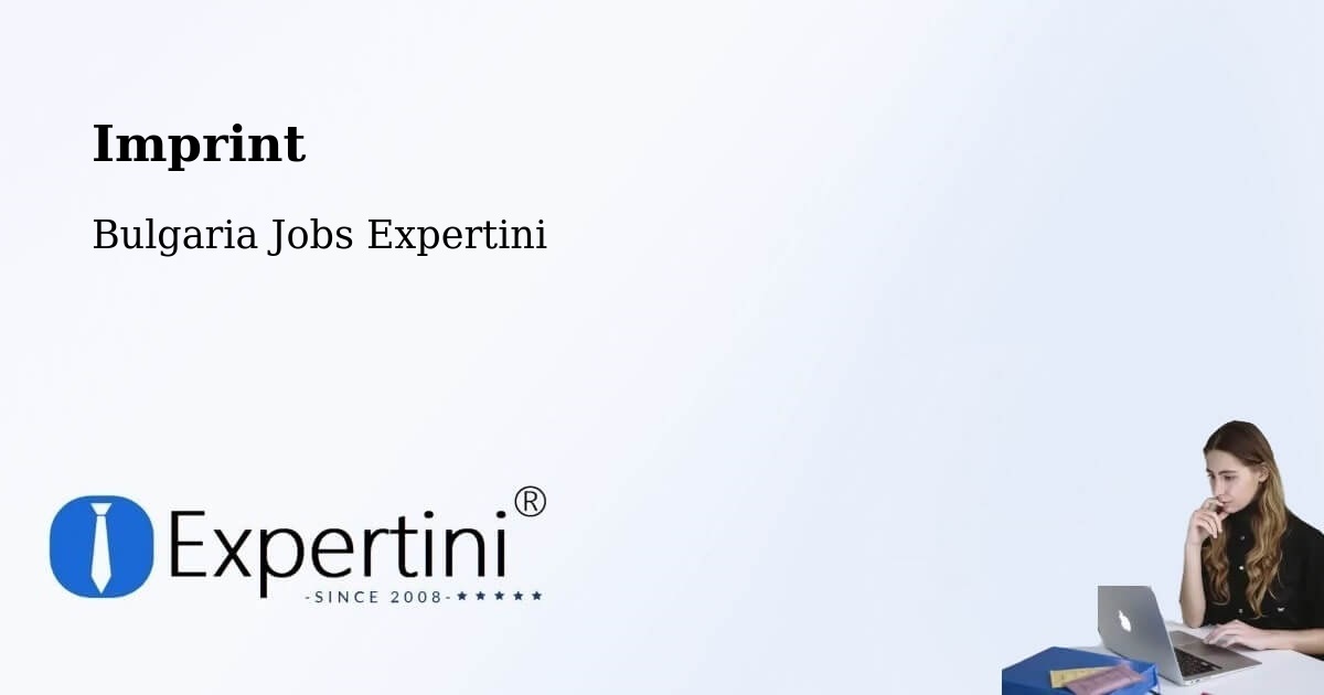 Imprint – Kula - Bulgaria Jobs Expertini