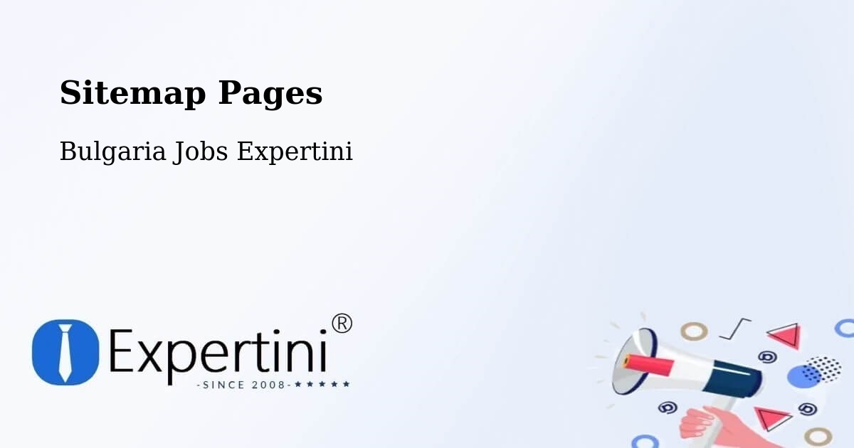 Sitemap Pages - Kula - Bulgaria Jobs Expertini