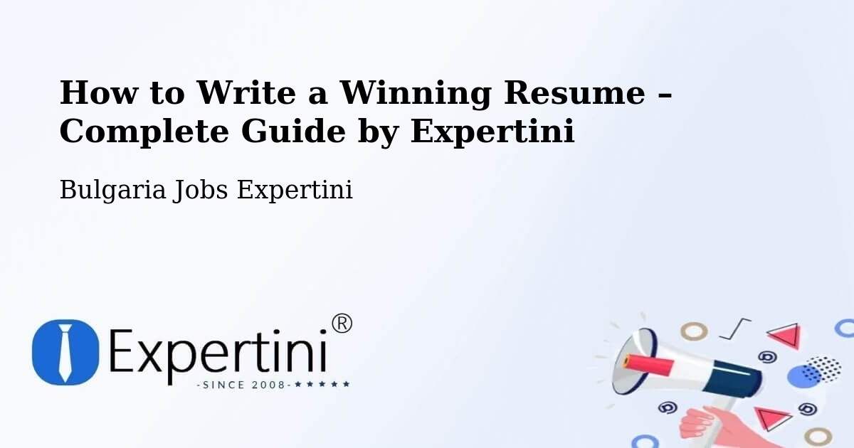 Resume Writing Guide for Job Seekers – Kula - Kula, Bulgaria Jobs Expertini